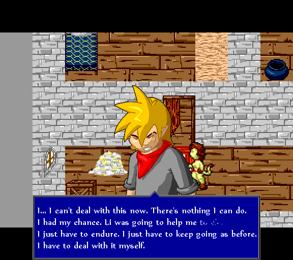 I... I can't deal with this now. There's nothing I can do. I had my chance. Li was going to help me. I just have to endure. I just have to keep going as before. I have to deal with it myself.