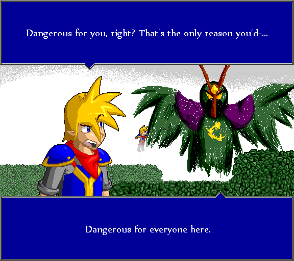 Dangerous for you, right? That's the only reason you'd... Dangerous for everyone here.