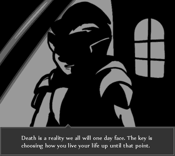 Death is a reality we all will one day face. The key is choosing how you will live your life up until that point.