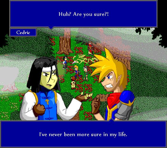 Huh? Are you sure?! I've never been more sure in my life.