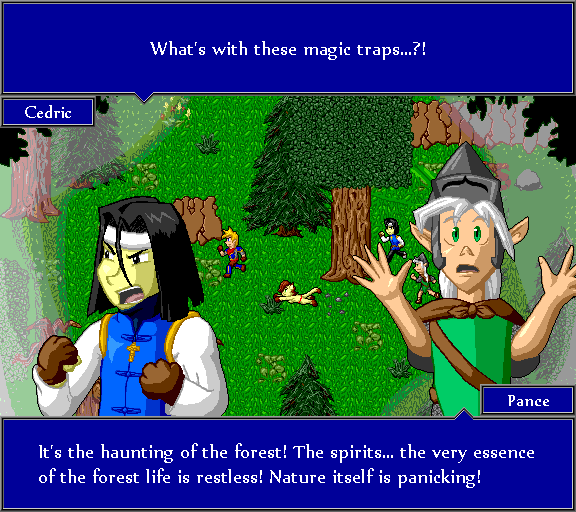 What's with these magic traps...?! It's the haunting of the forest! The spirits... the very essence of the forest life is restless! Nature itself is panicking!