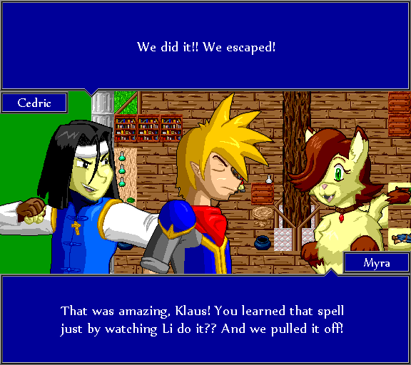 We did it! We escaped! That was amazing, Klaus! You learned that spell just by watching Li do it?? And we pulled it off!