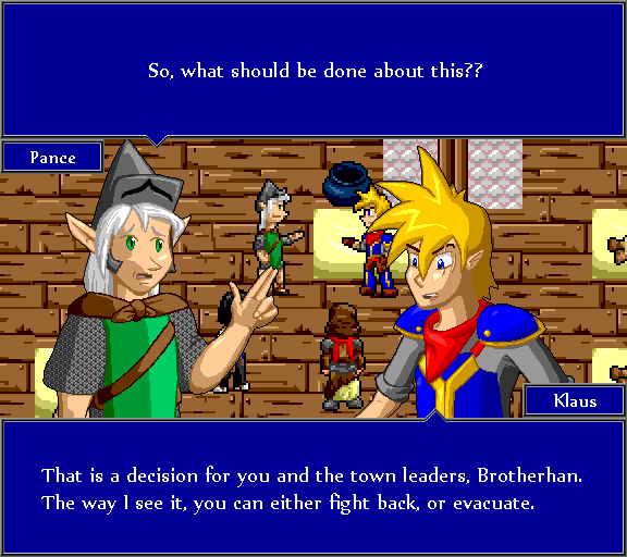 So, what should be done about this?? That is a decision for you and the town leaders, Brotherhan. The way I see it, you can either fight back, or evacuate.