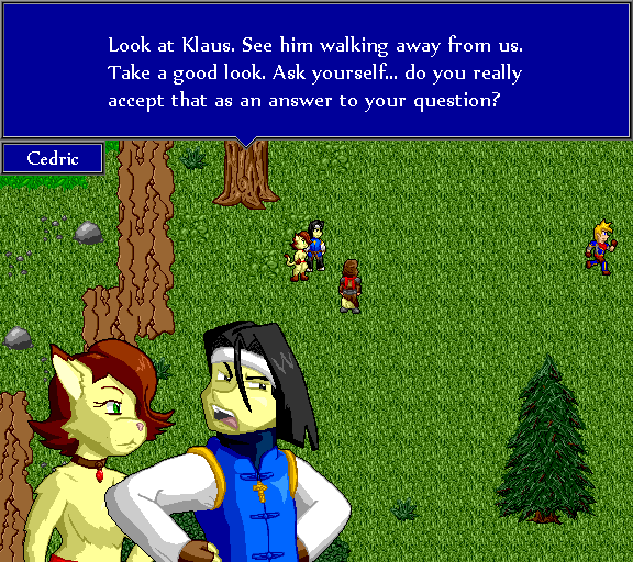 Look at Klaus. See him walking away from us. Take a good look. Ask yourself... do you really accept that as an answer to your question?