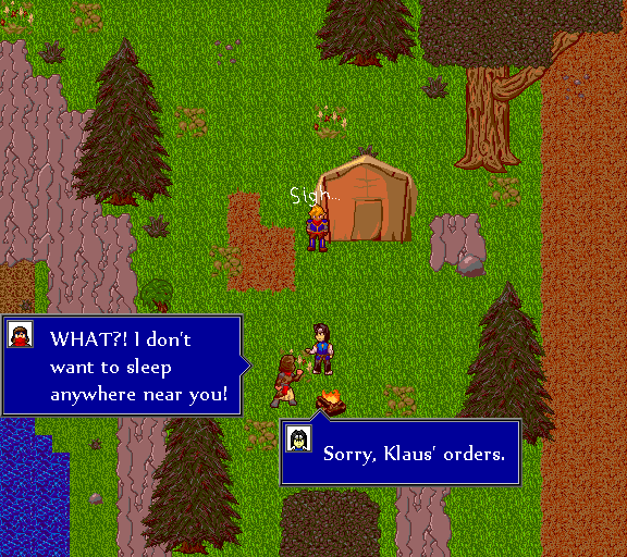 What?! I don't want to sleep anywhere near you! Sorry, Klaus' orders.