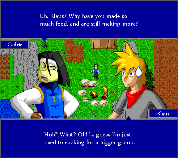 Uh, Klaus? Why have you made so much food, and are still making more? Huh? What? Oh! I... guess I'm just used to cooking for a bigger group.