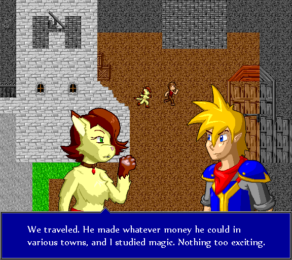 We traveled. He made whatever money he could in various towns, and I studied magic. Nothing too exciting.