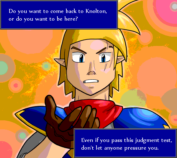 Do you want to come back to Knolton, or do your want to be here? Even if you pass this judgment test, don't let anyone pressure you.