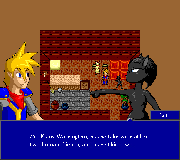 Mr. Klaus Warrington, please take your other two human friends, and leave this town.