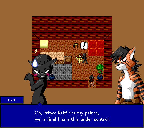 Oh, Prince Krix! Yes my prince, we're fine! I have this under control.